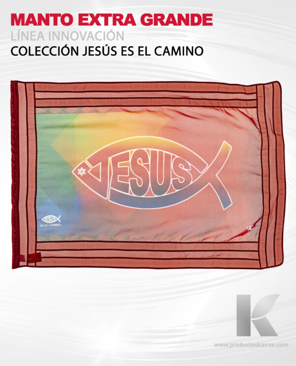 MANTO EXTRA GRANDE JESUS ES EL CAMINO